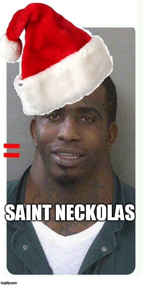 Saint Neckolas | SAINT NECKOLAS | image tagged in neck | made w/ Imgflip meme maker