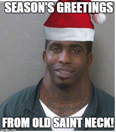 The twelve days of Neckmas | SEASON'S GREETINGS; FROM OLD SAINT NECK! | image tagged in christmas memes,neck,neck guy | made w/ Imgflip meme maker