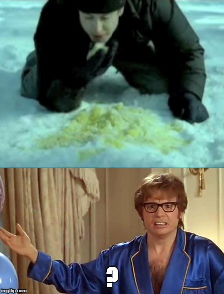 ? | image tagged in memes,austin powers honestly | made w/ Imgflip meme maker