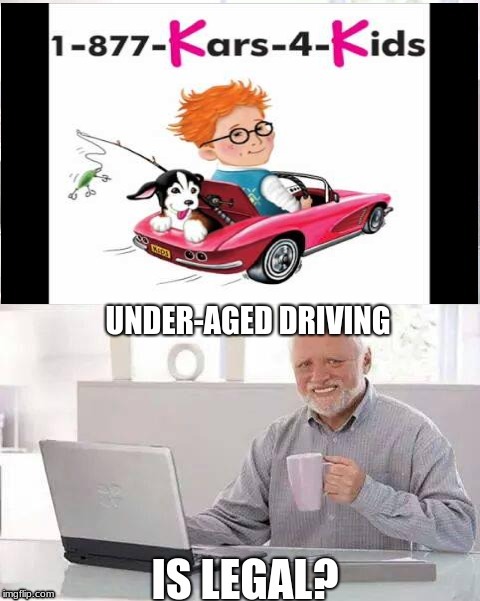 Under-Aged | image tagged in funny | made w/ Imgflip meme maker