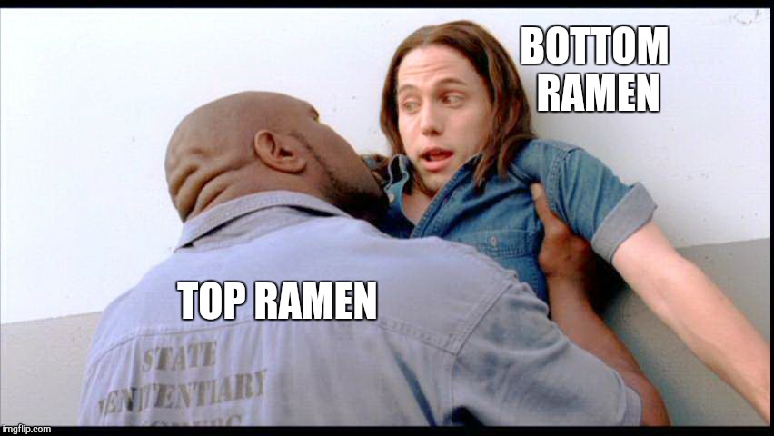 Something the size of a beer can | BOTTOM RAMEN; TOP RAMEN | image tagged in sexy cat | made w/ Imgflip meme maker