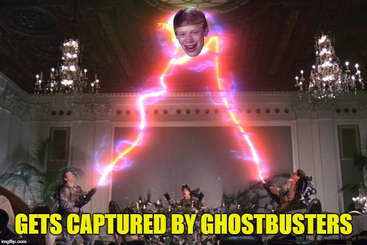 GETS CAPTURED BY GHOSTBUSTERS | made w/ Imgflip meme maker