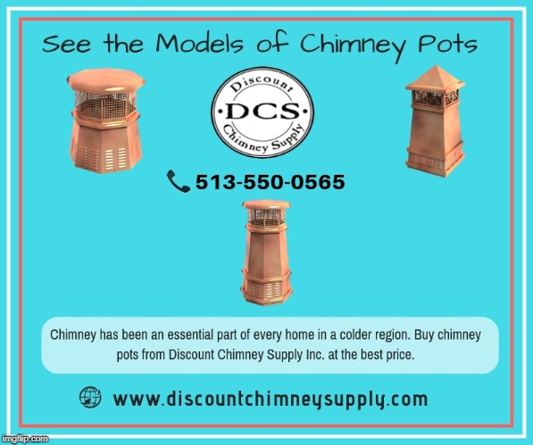 Latest Models of Chimney pots from Discount Chimney Supply Inc. | image tagged in chimney pots,chimney essentials,chimney accessories,chimney spares,chimney | made w/ Imgflip meme maker