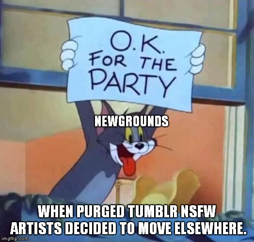 Newgrounds Welcomes Tumblr Purge Victims | NEWGROUNDS; WHEN PURGED TUMBLR NSFW ARTISTS DECIDED TO MOVE ELSEWHERE. | image tagged in tom ok for the party,newgrounds,tumblr,nsfw,purge,memes | made w/ Imgflip meme maker
