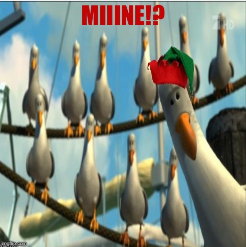 MIIINE!? | made w/ Imgflip meme maker
