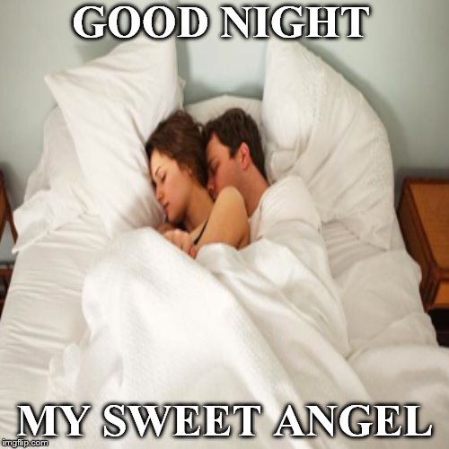 Good Night My Sweet Angel Imgflip