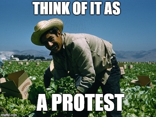 THINK OF IT AS A PROTEST | made w/ Imgflip meme maker