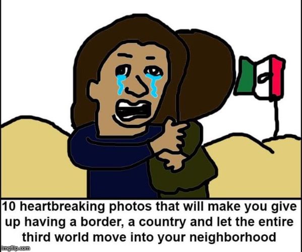 image tagged in illegals crying | made w/ Imgflip meme maker