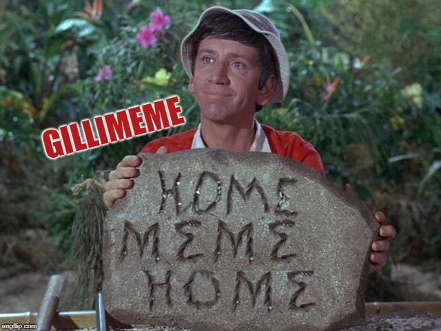 Gillimeme | GILLIMEME | image tagged in gillimeme | made w/ Imgflip meme maker