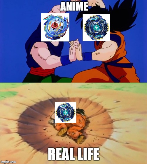 Beyblade anime vs real life | ANIME; REAL LIFE | image tagged in yamcha dead,yamcha before the great nerf,beyblade,shelter regulus,anime vs real life | made w/ Imgflip meme maker