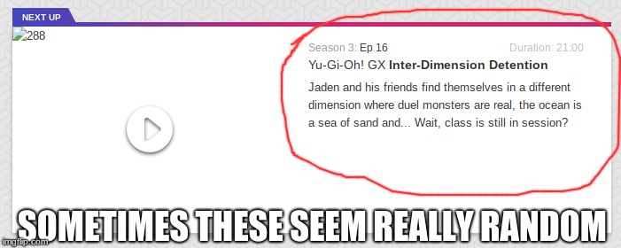 Wait, class is still in session~? | SOMETIMES THESE SEEM REALLY RANDOM | image tagged in memes,yugioh | made w/ Imgflip meme maker