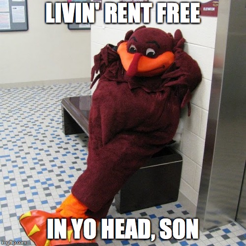 LIVIN' RENT FREE; IN YO HEAD, SON | made w/ Imgflip meme maker