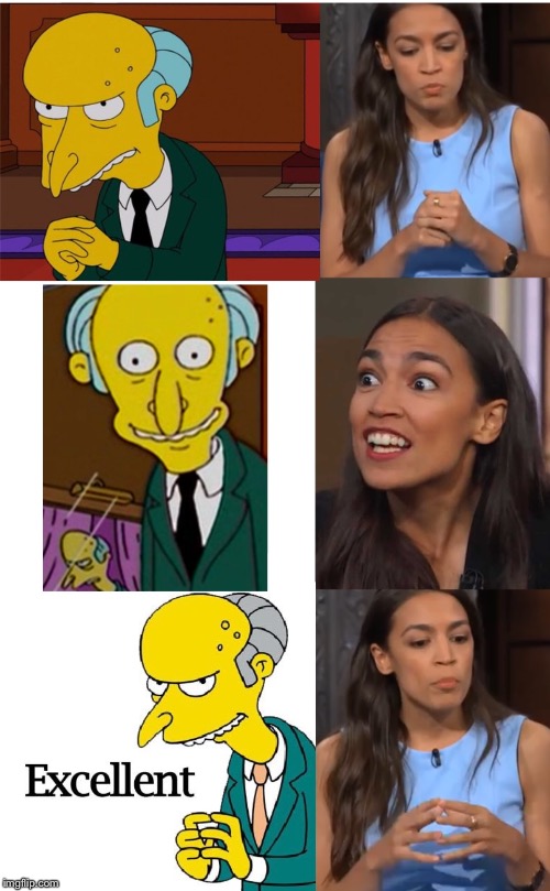 Burns Cortez Coincidence | image tagged in burns cortez coincidence | made w/ Imgflip meme maker