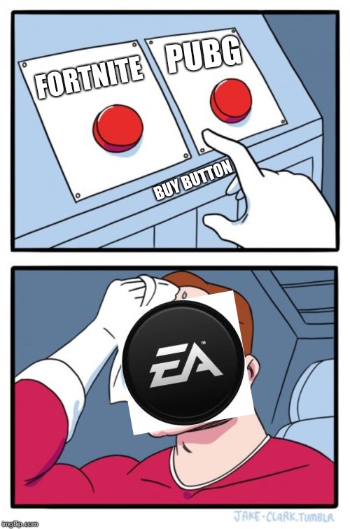 Two Buttons | PUBG; FORTNITE; BUY BUTTON | image tagged in memes,two buttons | made w/ Imgflip meme maker