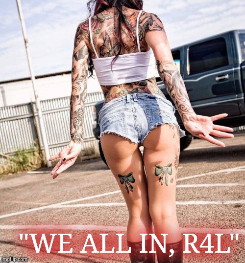 "WE ALL IN, R4L" | made w/ Imgflip meme maker