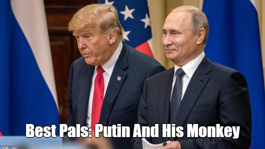 Best Pals: Putin And His Monkey | made w/ Imgflip meme maker