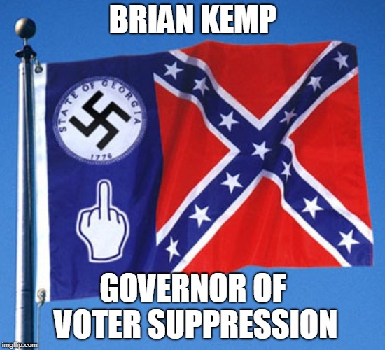Brian Kemp, Governor of Voter Suppression |  BRIAN KEMP; GOVERNOR OF VOTER SUPPRESSION | image tagged in brian kemp,racism,georgia,voter suppression | made w/ Imgflip meme maker