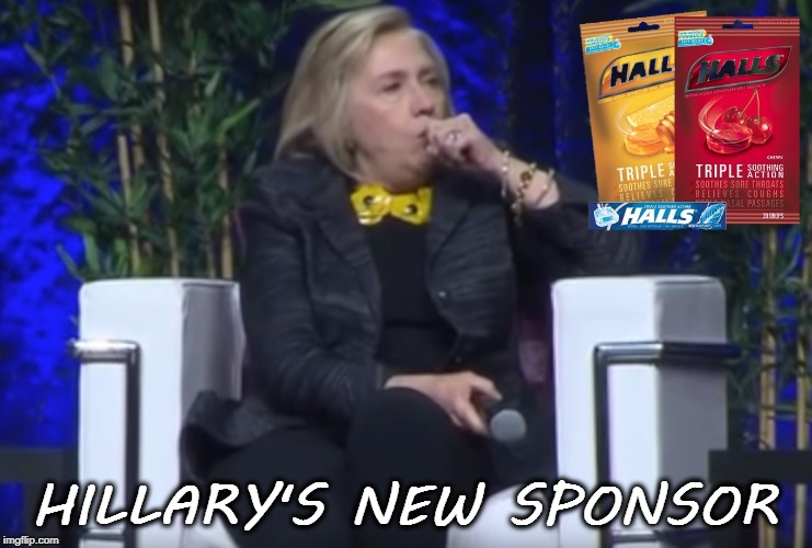 Hillary | HILLARY'S NEW SPONSOR | image tagged in clinton | made w/ Imgflip meme maker