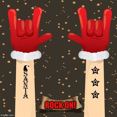 ROCK ON! | made w/ Imgflip meme maker