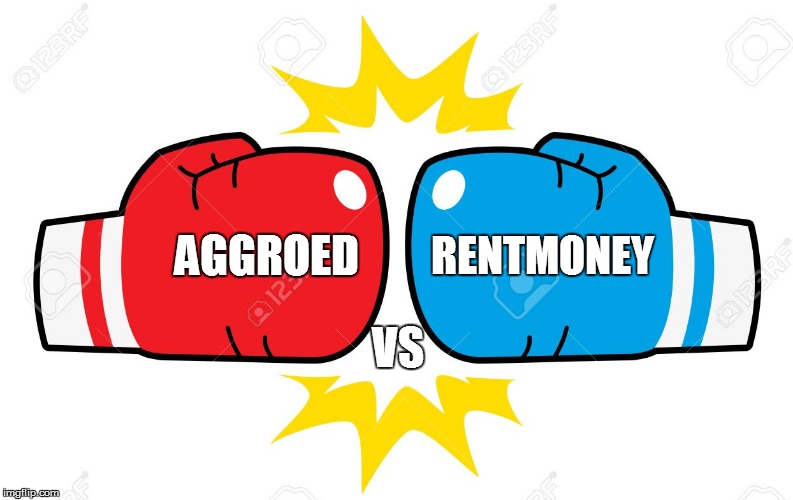 AGGROED; RENTMONEY; VS | made w/ Imgflip meme maker