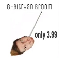 8-BitRyan Broom For Sale! | image tagged in 8-bitryan,broom,for sale | made w/ Imgflip meme maker