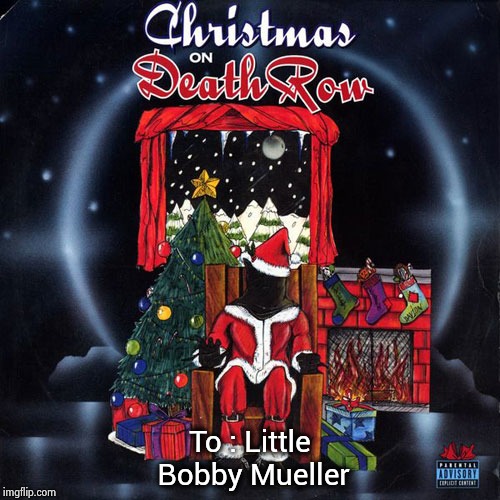 To : Little Bobby Mueller | image tagged in christmas album | made w/ Imgflip meme maker
