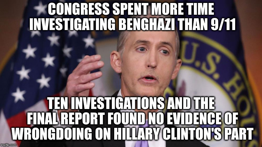 This is what a real witch hunt looks like. | CONGRESS SPENT MORE TIME INVESTIGATING BENGHAZI THAN 9/11; TEN INVESTIGATIONS AND THE FINAL REPORT FOUND NO EVIDENCE OF WRONGDOING ON HILLARY CLINTON'S PART | image tagged in trump,hillary clinton,witch hunt,benghazi | made w/ Imgflip meme maker