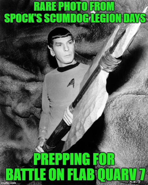 Spock partied with Gwar | RARE PHOTO FROM SPOCK'S SCUMDOG LEGION DAYS; PREPPING FOR BATTLE ON FLAB QUARV 7 | image tagged in gwar,spock,mr spock | made w/ Imgflip meme maker