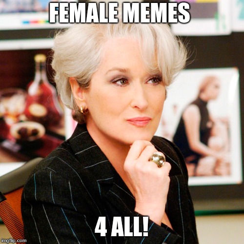 Scumbag Female Boss | FEMALE MEMES 4 ALL! | image tagged in scumbag female boss | made w/ Imgflip meme maker