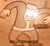 When a Stranger walks up to you and asks if you want candy... | HELLO STRANGER | image tagged in cancer | made w/ Imgflip meme maker