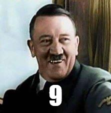 9 | image tagged in laughing hitler | made w/ Imgflip meme maker