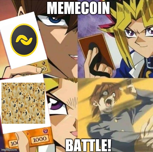 Yugioh card draw | MEMECOIN; BATTLE! | image tagged in yugioh card draw | made w/ Imgflip meme maker