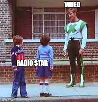 Poor Younglings | VIDEO; RADIO STAR | image tagged in anakin skywalker | made w/ Imgflip meme maker