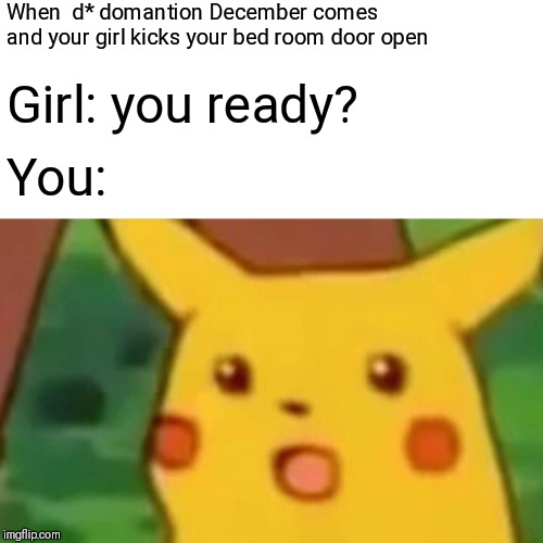Surprised Pikachu Meme Imgflip