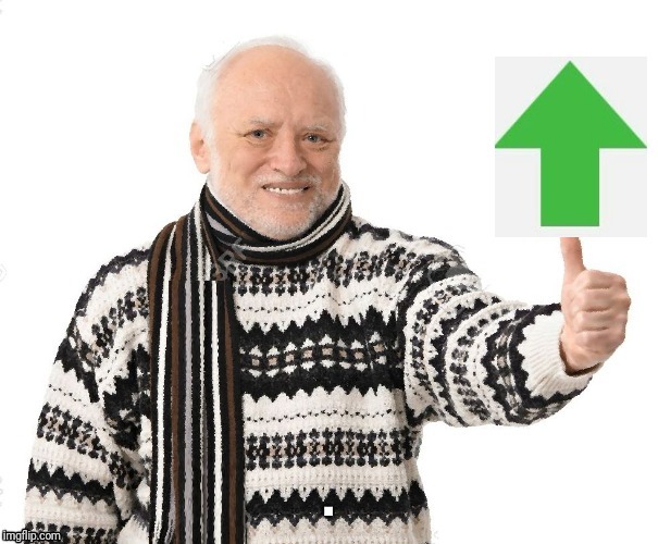 Upvote Harold | . | image tagged in upvote harold | made w/ Imgflip meme maker