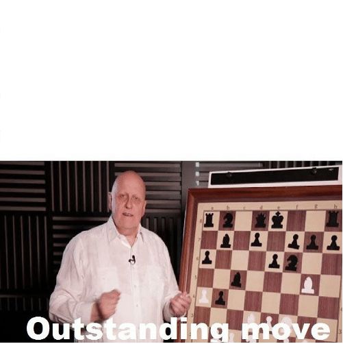 Outstanding Move Blank Meme Template