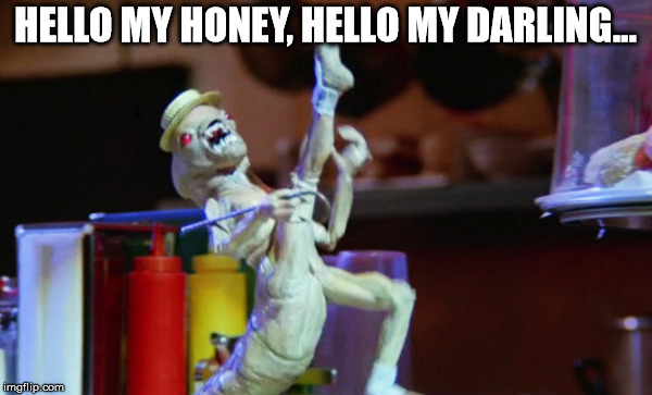 HELLO MY HONEY, HELLO MY DARLING... | made w/ Imgflip meme maker