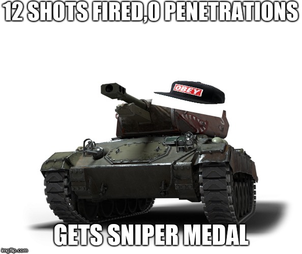 MLG STUBBS | 12 SHOTS FIRED,0 PENETRATIONS; GETS SNIPER MEDAL | image tagged in funny,memes | made w/ Imgflip meme maker