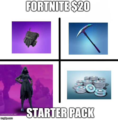 Blank Starter Pack | FORTNITE $20; STARTER PACK | image tagged in memes,blank starter pack | made w/ Imgflip meme maker