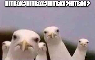 Birds2 | HITBOX?HITBOX?HITBOX?HITBOX? | image tagged in birds2 | made w/ Imgflip meme maker