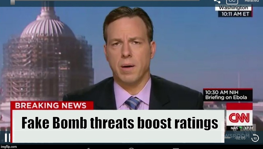 cnn breaking news template | Fake Bomb threats boost ratings | image tagged in cnn breaking news template | made w/ Imgflip meme maker