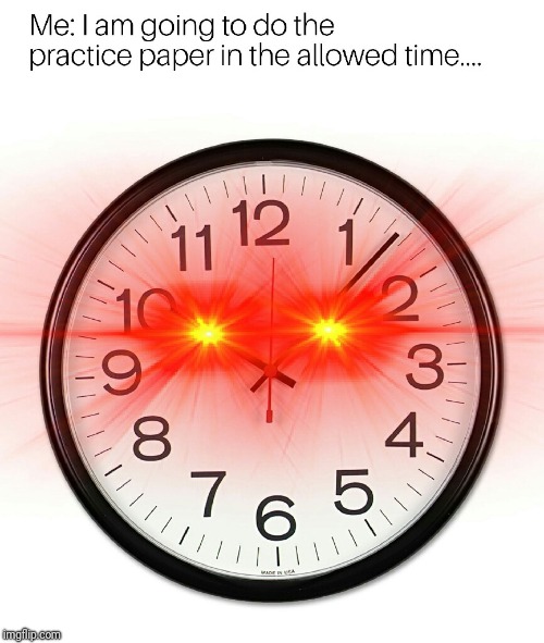 When you practice for exams | image tagged in exams,school | made w/ Imgflip meme maker
