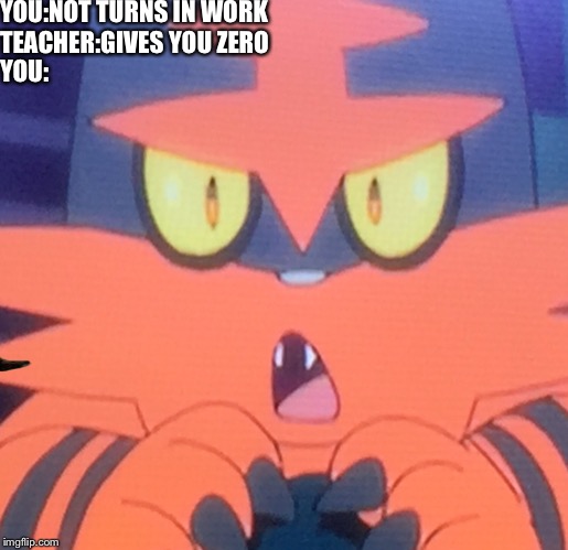 YOU:NOT TURNS IN WORK 

TEACHER:GIVES YOU ZERO; YOU: | image tagged in scumbag | made w/ Imgflip meme maker