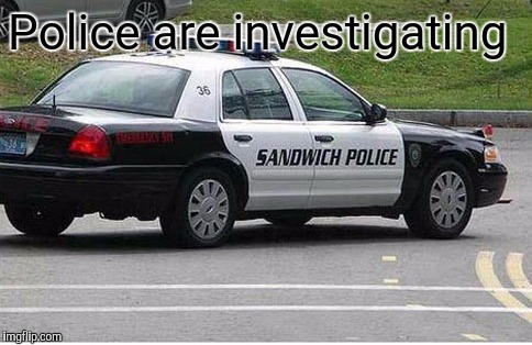 Police are investigating | made w/ Imgflip meme maker