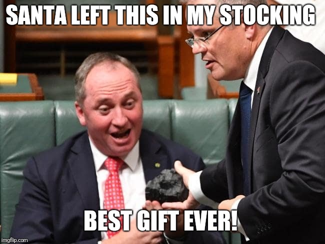 Naughty List Boys | SANTA LEFT THIS IN MY STOCKING; BEST GIFT EVER! | image tagged in fossil fuel,right wing,morality,corporate greed,pollution,christmas memes | made w/ Imgflip meme maker