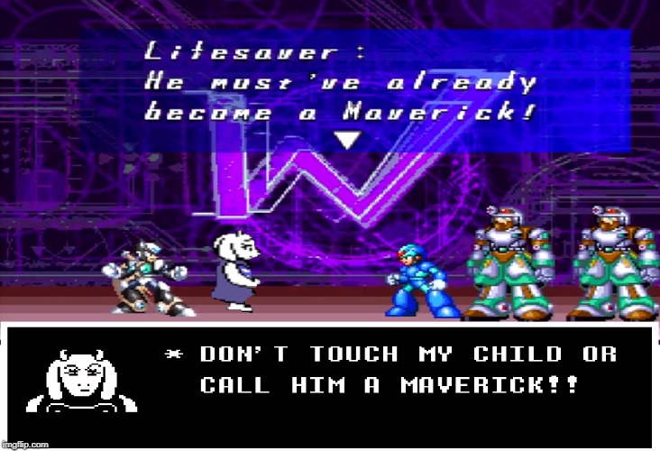 That overprotective mom/ toriel to the rescue | image tagged in dont touch my child,x vs zero,undertale,overprotective mom,toriel,megaman x | made w/ Imgflip meme maker