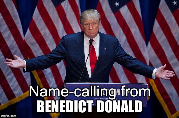 Name-calling from | made w/ Imgflip meme maker