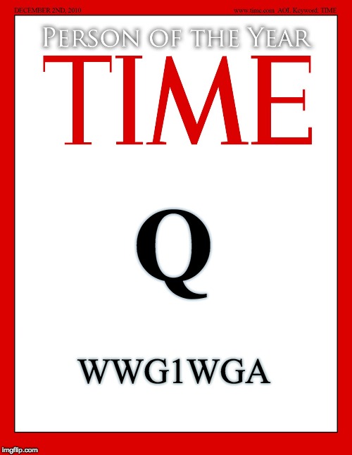 Q | Q; WWG1WGA | image tagged in q | made w/ Imgflip meme maker