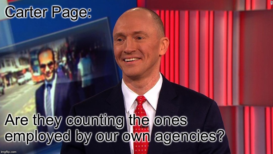 Smiling Carter Page | Carter Page: Are they counting the ones employed by our own agencies? | image tagged in smiling carter page | made w/ Imgflip meme maker