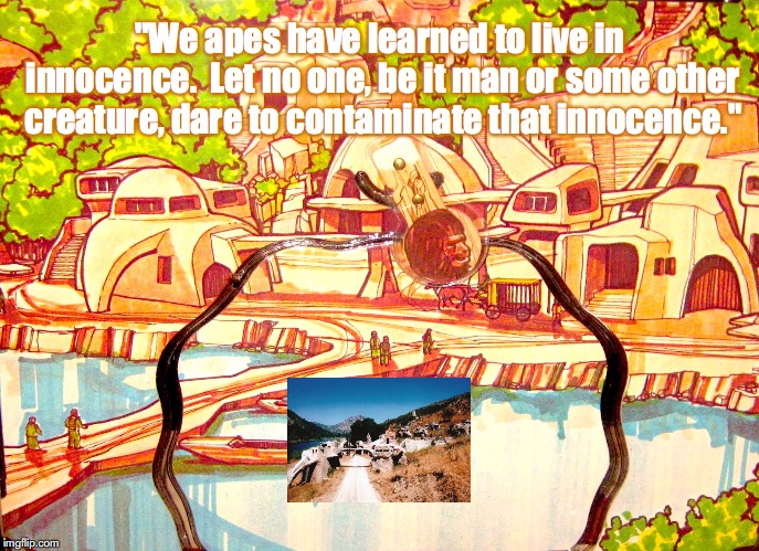 City of the Apes | "We apes have learned to live in innocence.  Let no one, be it man or some other creature, dare to contaminate that innocence." | image tagged in planet of the apes,science fiction,toys,movie quotes | made w/ Imgflip meme maker
